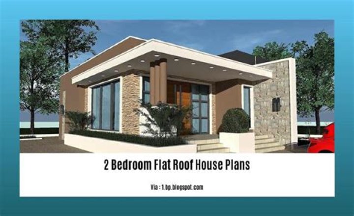 2 Bedroom Flat Roof House Plans: A Comprehensive Guide